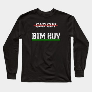 CAD Guy BIM Manager Long Sleeve T-Shirt